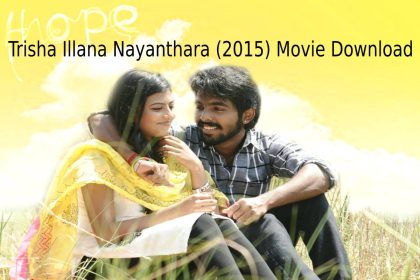 Trisha Illana Nayanthara Movie Download