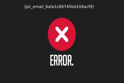[pii_email_6afa1c80745bd104acf9] pii_email_6afa1c80745bd104acf9