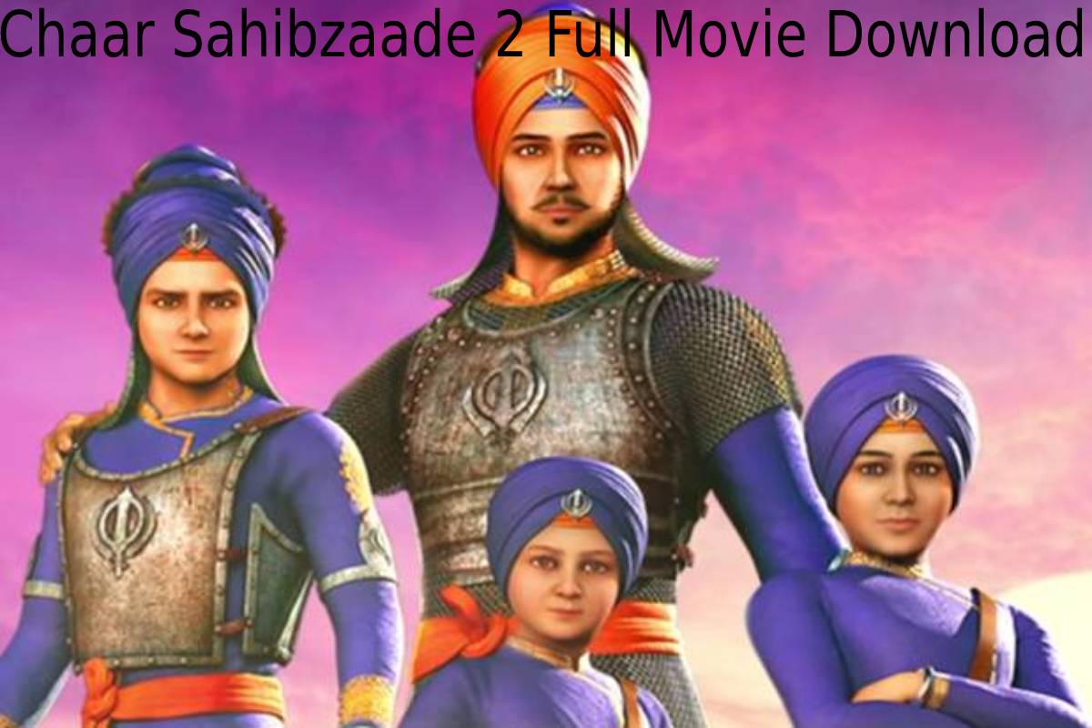 chaar sahibzaade 2 full movie download
