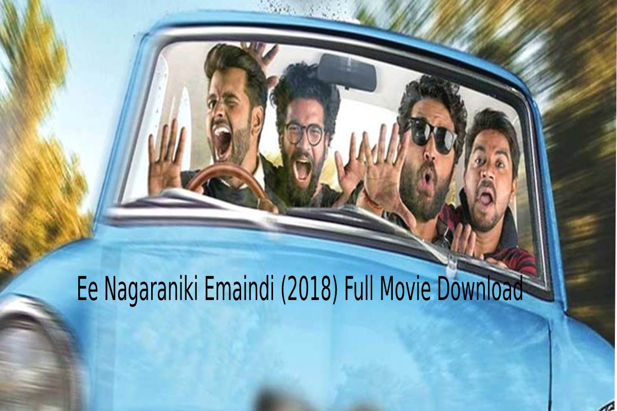 ee nagaraniki emaindi full movie download
