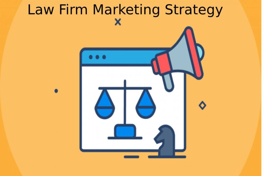 law firm marketing strategy