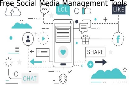 Free Social Media Management Tools