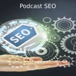 Podcast SEO