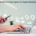 White Label SEO Is A Great Option For Digital Marketing Agencies