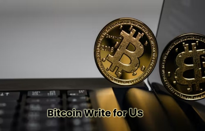 Bitcoin Write for Us