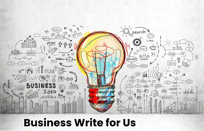 Business Write for Us