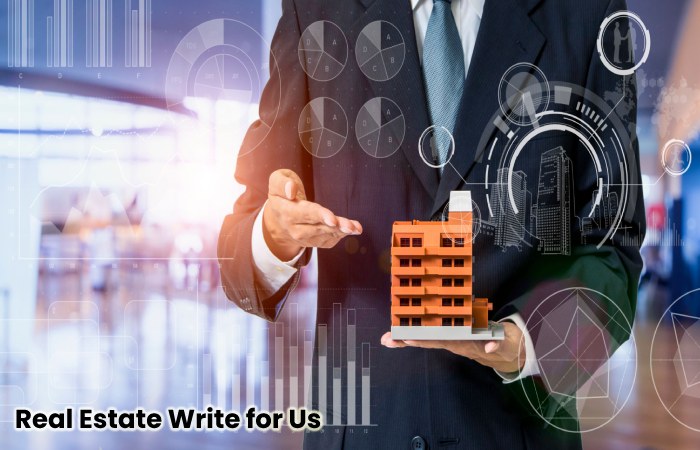 Real Estate Write for Us