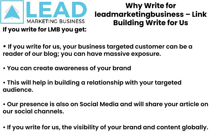 why write for us leadmarketingbusiness