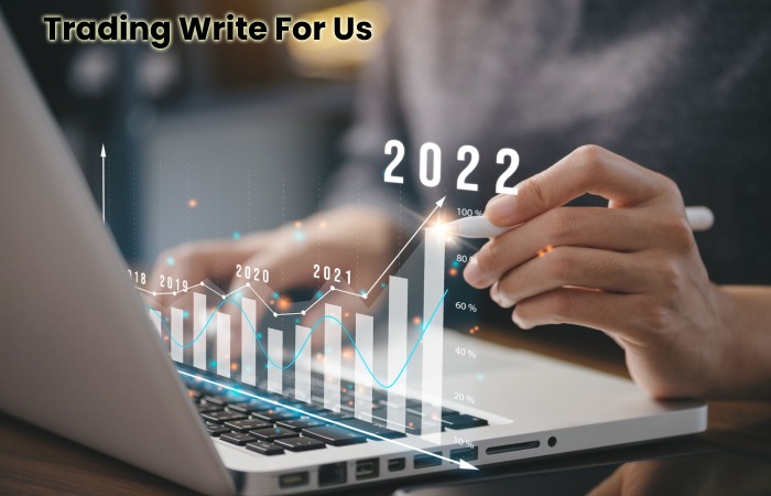 Trading Write For Us