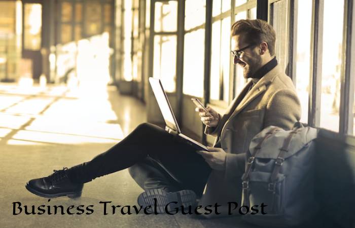 Business Travel Guest Post