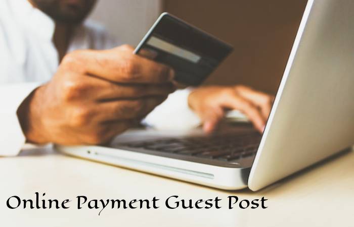 Online Payment Guest Post